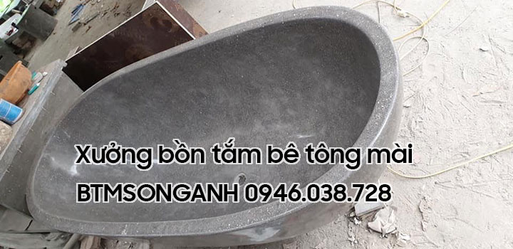 Xưởng sản xuất bồn tắm bê tông mài tại Đà Nẵng, Huế, Hội An, Tam Kỳ, Quảng Ngãi